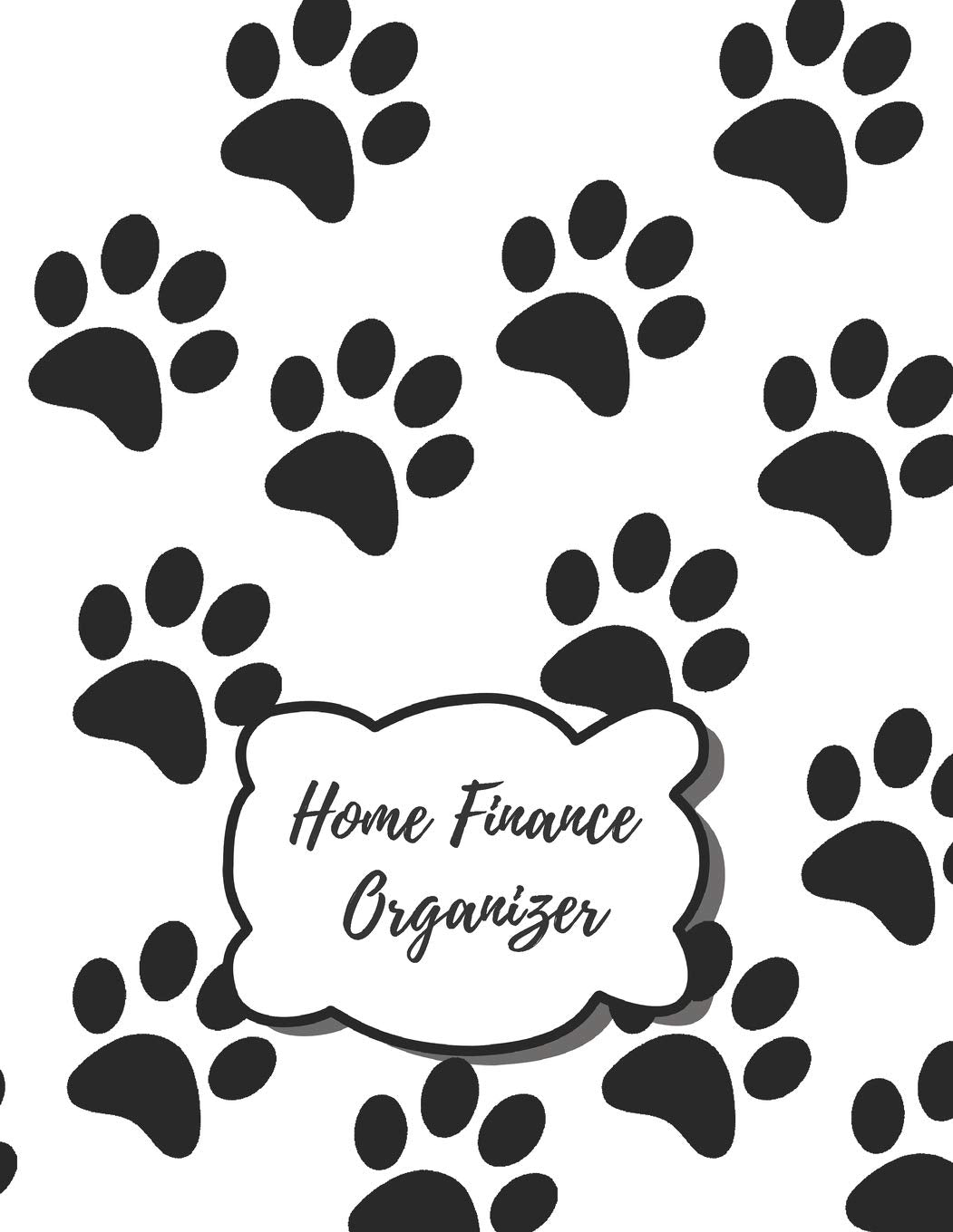 Home Finance Organizer: Monthly & Weekly Expenses and Bill Organizer, Budget Planner, Budget Log Book, Jurnal for Money Savings (Home Finance Organizer - Volume 1) Home & Household