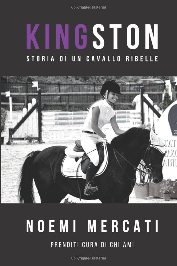 KINGSTON: Storia di un cavallo ribelle book