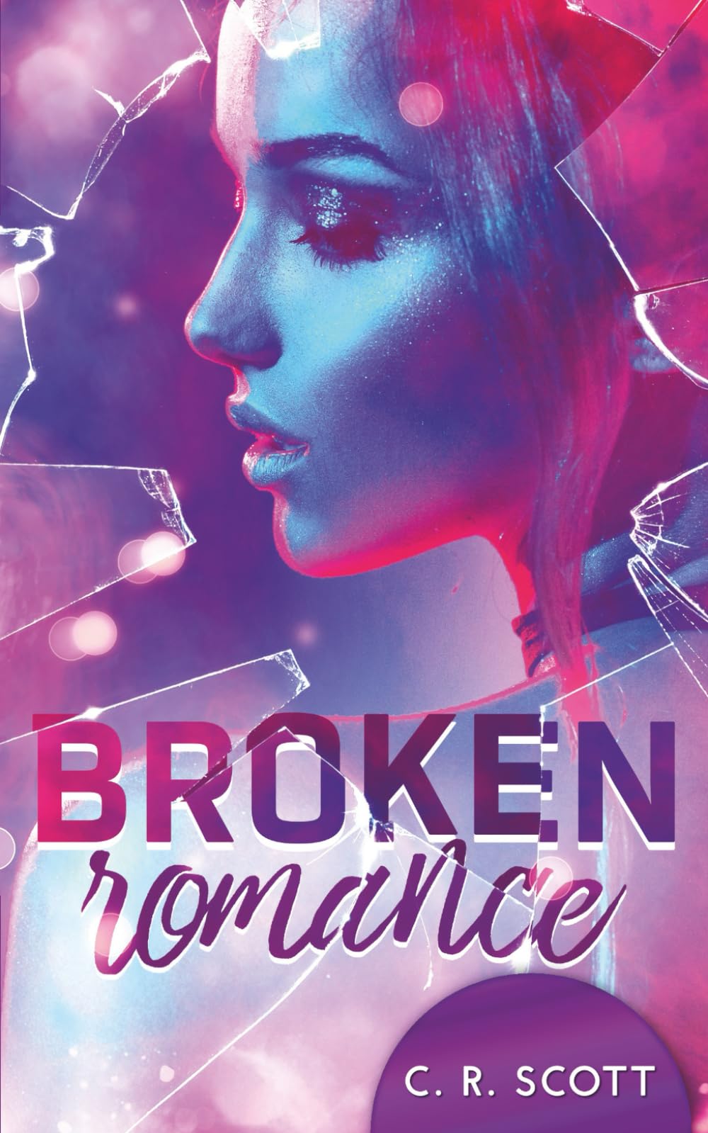 Broken Romance Contemporary Romance