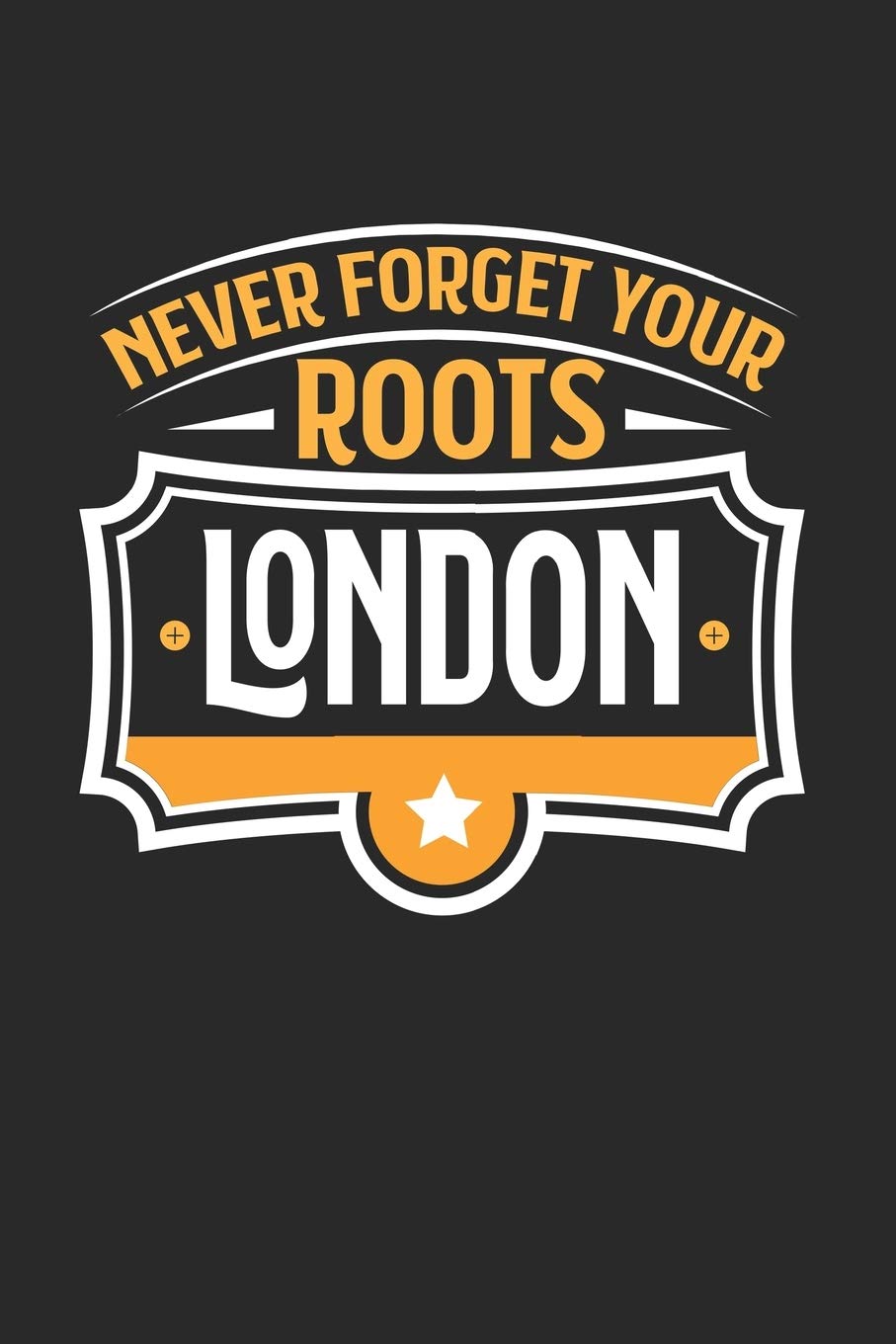 London Never Forget your Roots: KALENDER 2020 mit Tagesplaner mit Notizen und Aufgaben Feld! Geschenk für Familien, Studenten, Reisenden Traveler A5 ... 2020 Taschen Kalender 2020 A5 Städte Sky book