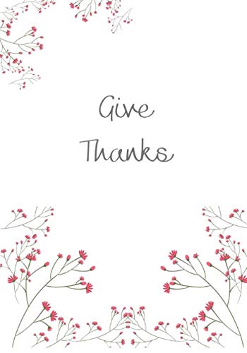 Give Thanks: Christian Gratitude and Prayer Journal for Women Lifestyle