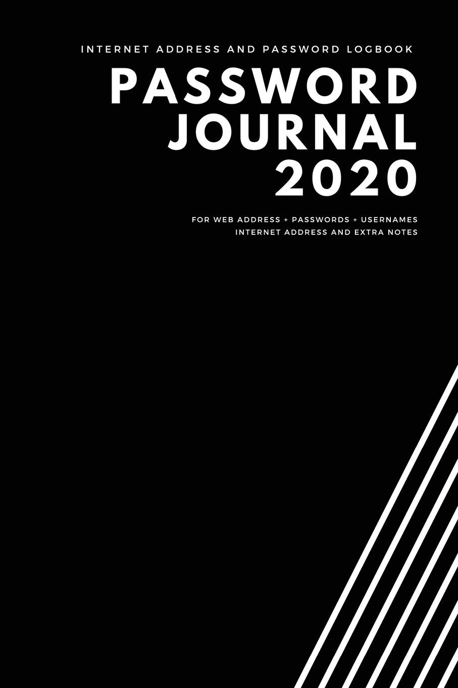 Password Journal 2020: Internet Address and Password Logbook (First, Band 1) Computer Science