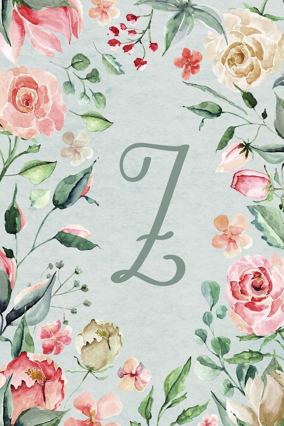 Notebook 6”x9” Lined, Letter/Initial Z, Teal Pink Floral Design (Notebook 6”x9” Alphabet Series – Letter Z, Teal Pink Floral Design, Band 26) Social Sciences