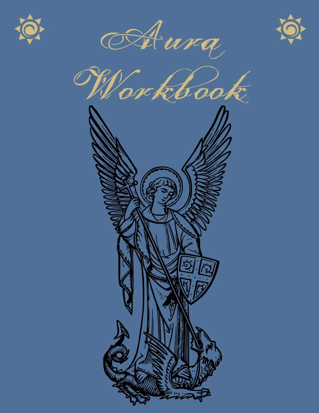 Aura Workbook: For people who work with auras professionally or as a hobby - For energy healers and new age therapists. Self-help