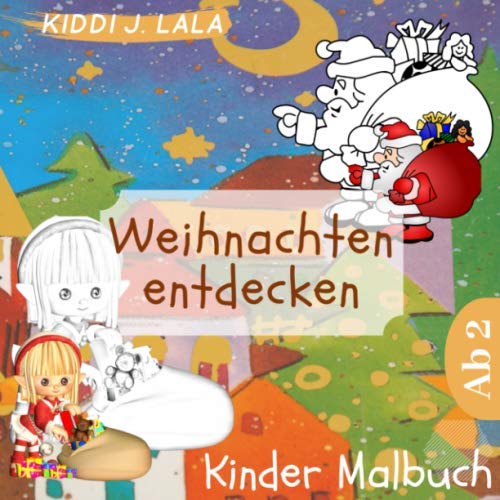 Kinder Malbuch ab 2 - WEIHNACHTEN ENTDECKEN: Süße Weihnachts-Motive für die ganz Kleinen zum Ausmalen und Kritzeln Manga