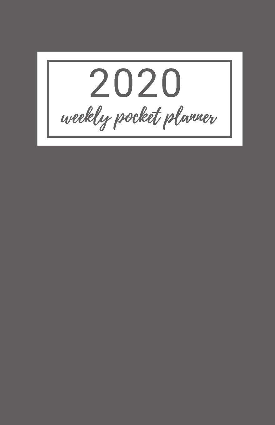 2020 Weekly Pocket Planner: A Minimalist Professional Notebook Diary Planner Organizer Journal With Year At A Glance and Line Page for Note Taking, Dark Grey (Professional Weekly Planner, Band 1) Business, Finance & Career