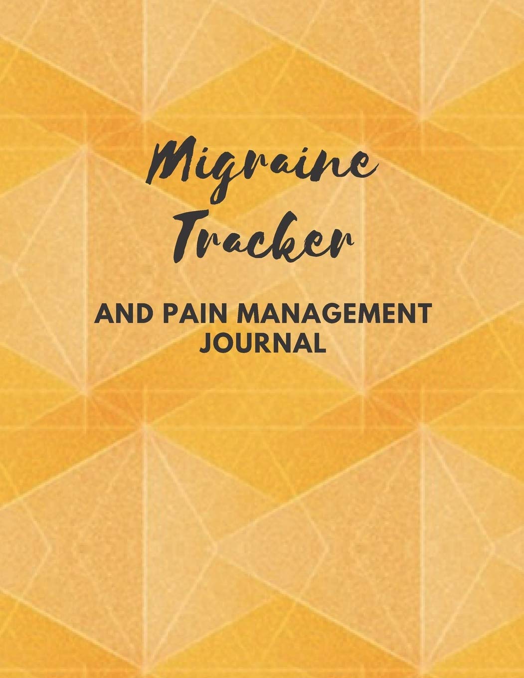 MIgraine Tracker and Pain Management Journal: Migraine Tracker Journal, track your migraine triggers and symptoms, medication tracker, medical appointments Medicine
