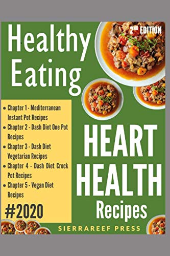 HEALTHY EATING: Top 4 Diets for Heart Health - Meditarranean Diet, Dash Diet, and Vegan Diet Recipes!!! Health, Nutrition & Fitness