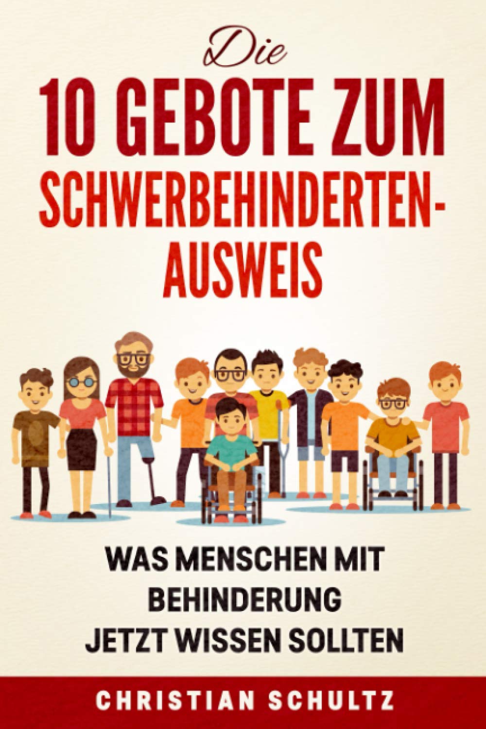 Die 10 Gebote zum Schwerbehindertenausweis: Was Menschen mit Behinderung jetzt wissen sollten Law