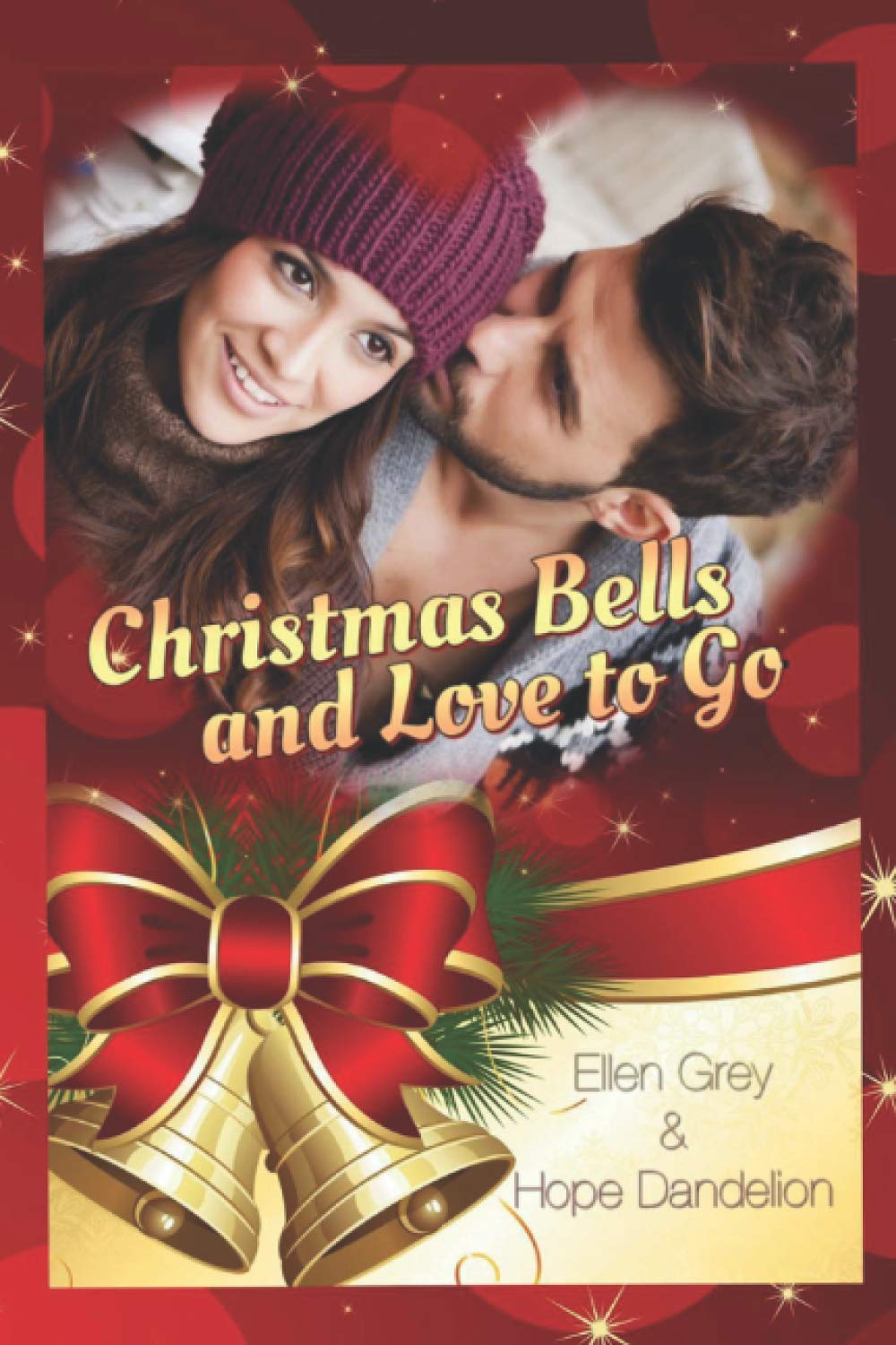 Christmas Bells and love to go Contemporary Romance