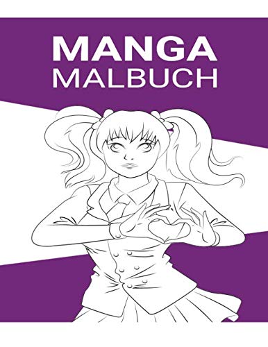 Manga Malbuch: Anime Ausmalbuch und Zeichenheft book