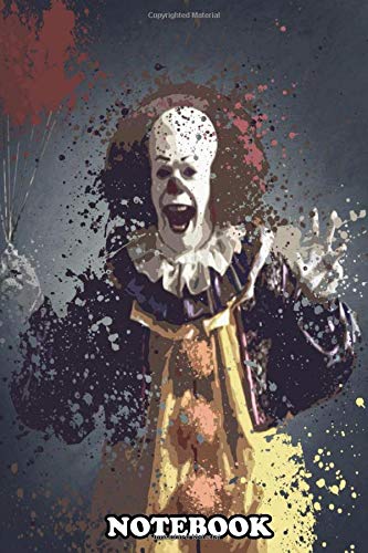 Notebook: Pennywise 1990 Splatter Artwork Based On It , Journal for Writing, College Ruled Size 6" x 9", 110 Pages Books