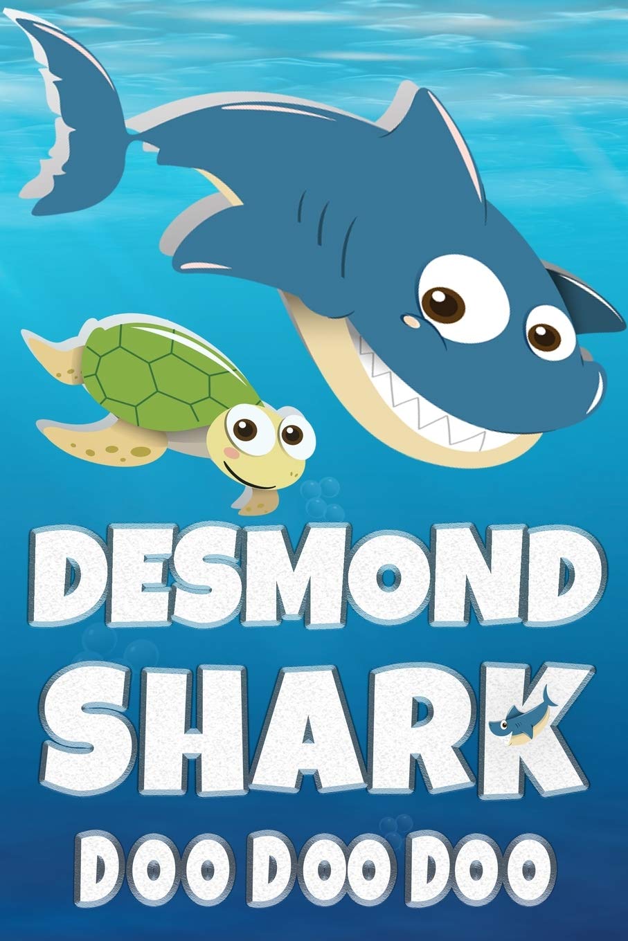 Desmond Shark Doo Doo Doo: Desmond Name Notebook Journal For Drawing or Sketching Writing Taking Notes, Custom Gift For Desmond Essays & Short Stories