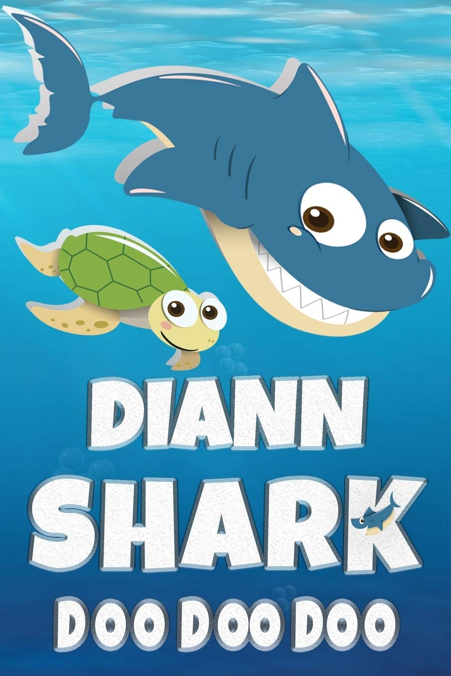 Diann Shark Doo Doo Doo: Diann Name Notebook Journal For Drawing or Sketching Writing Taking Notes, Custom Gift For Diann Essays & Short Stories