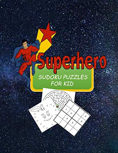 SUDOKU PUZZLES FOR KID: Sudoku , Maze Math Puzzles , Dot to Dot Leisure & Fun