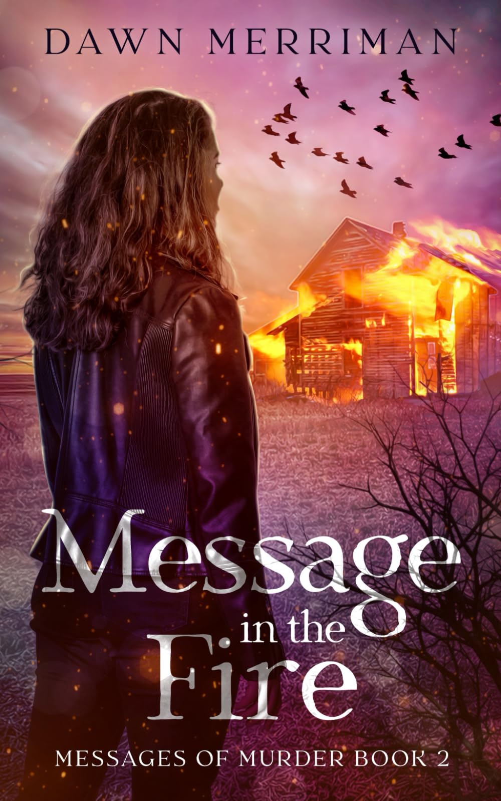 MESSAGE in the FIRE: A psychic suspense thriller (Messages of Murder, Band 2) Action & Adventure