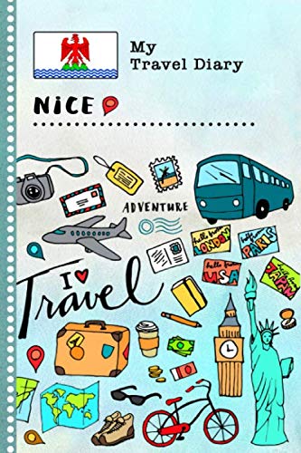 Nice Travel Diary: Kids Guided Journey Log Book 6x9 - Record Tracker Book For Writing, Sketching, Gratitude Prompt - Vacation Activities Memories Keepsake Journal - Girls Boys Traveling Notebook Books
