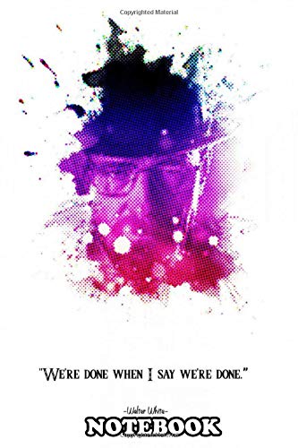 Notebook: Walter Hartwell White Sr Also Known As Clandestine Ak , Journal for Writing, College Ruled Size 6" x 9", 110 Pages Books