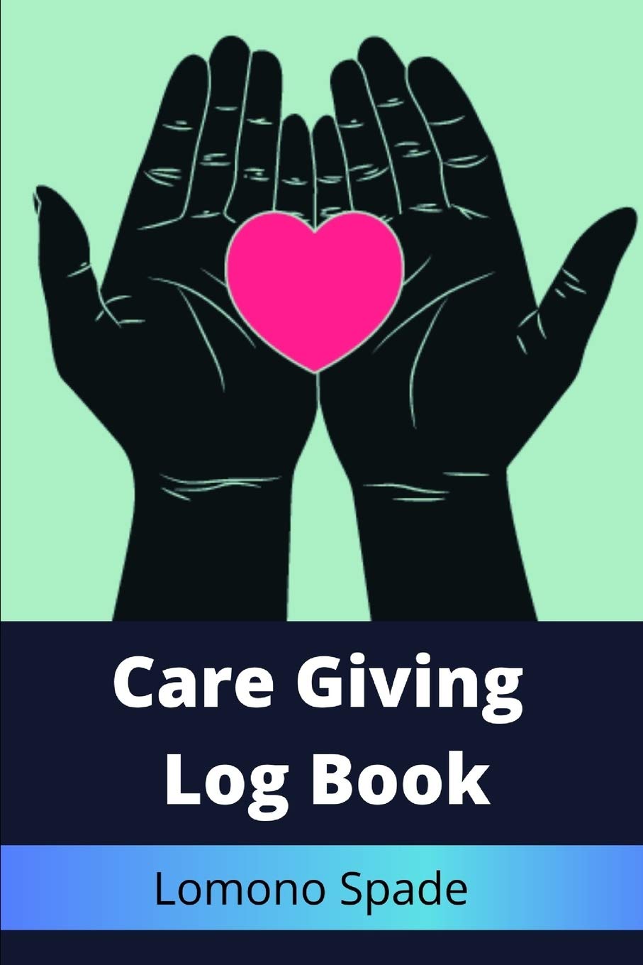 Product Image: Care Giving Log Book