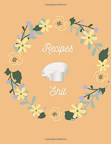 Recipes: Blank Recipe Journal, Empty Cookbook to Write In Favorite Recipes and Notes, 126 Pages, Orange Cover Tiptoi & Games
