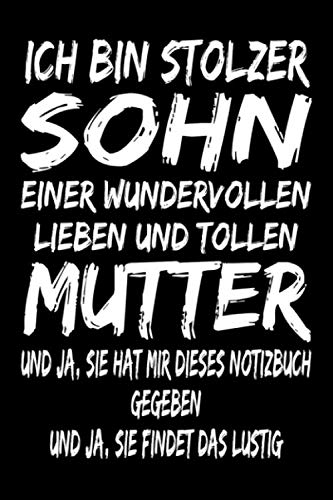 ich bin stolzer sohn einer wundervollen lieben und tollen mutter: geschenk für sohn von mama , liniert - mit zeilen , 120 Seiten , ich bin stolzer ... mutter , geschenke für sohn von mutter , Books