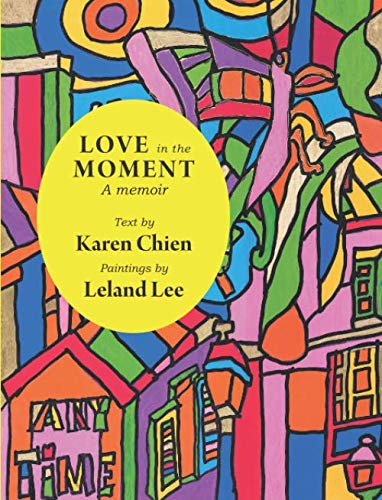 Love in the Moment: A Memoir Contemporary literature