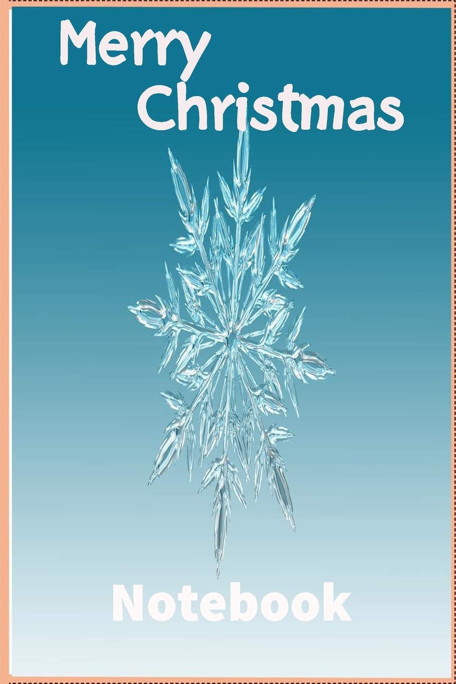 Merry Christmas Notebook: Christmas scrapbook.For a magical time.Ideal for writing notes, thinking and accounting.110 lined pages.Size:(6 x 9 inches). Religion & Esotericism