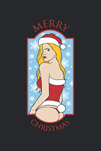 Merry Christmas: Frohe Weihnachten Sexy Girl Bunny Notebook Geschenkidee für Schule & Beruf. Lustige Zitate und Weihnachtssprüche für Familie & Fest, ... Zeichnung, Schreiben, College-Punktgrafikpa Books
