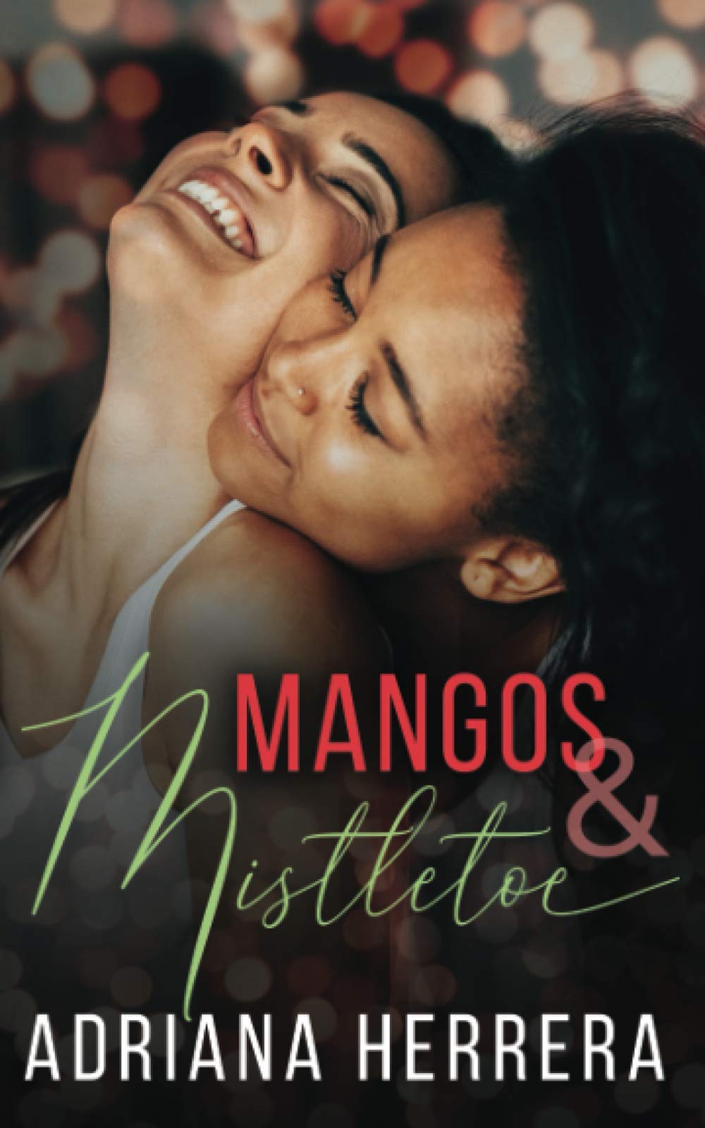 Mangos and Mistletoe: A Foodie Holiday Novella Holiday Reading