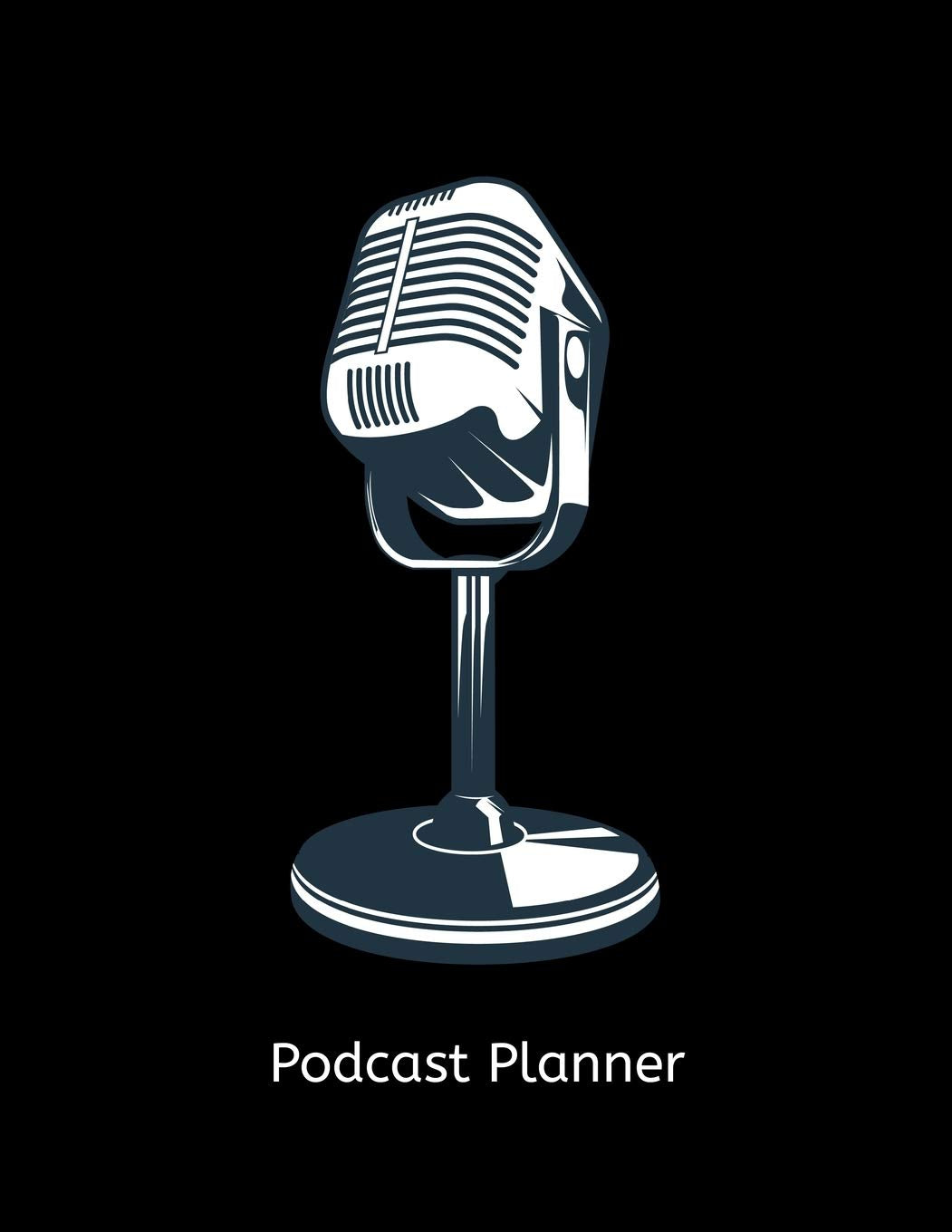 Podcast Planner: Host Radio Journal & Interview Storytelling Notebook.Social Media Planners Book Size 8.5*11 inches Computer Science