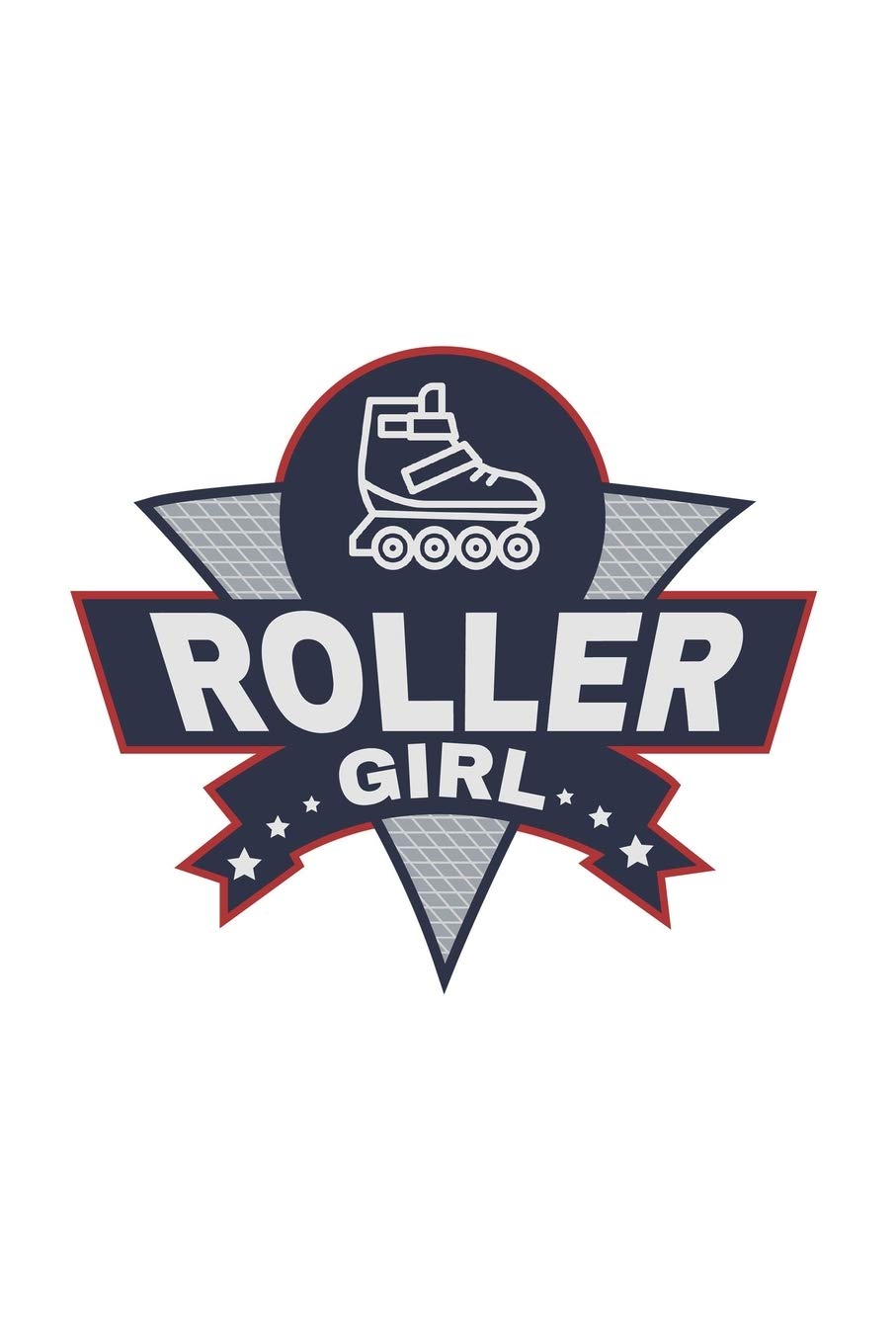 Roller Girl: Roller Skating Notebook | Journal | Diary | Composition | 6x9 | 120 Pages | Cream Paper | Notebook for Roller Skater | Roller Skating Gift Leisure & Fun