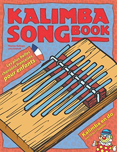 Kalimba Songbook: Les plus belles chansons françaises pour enfants Sheet Music