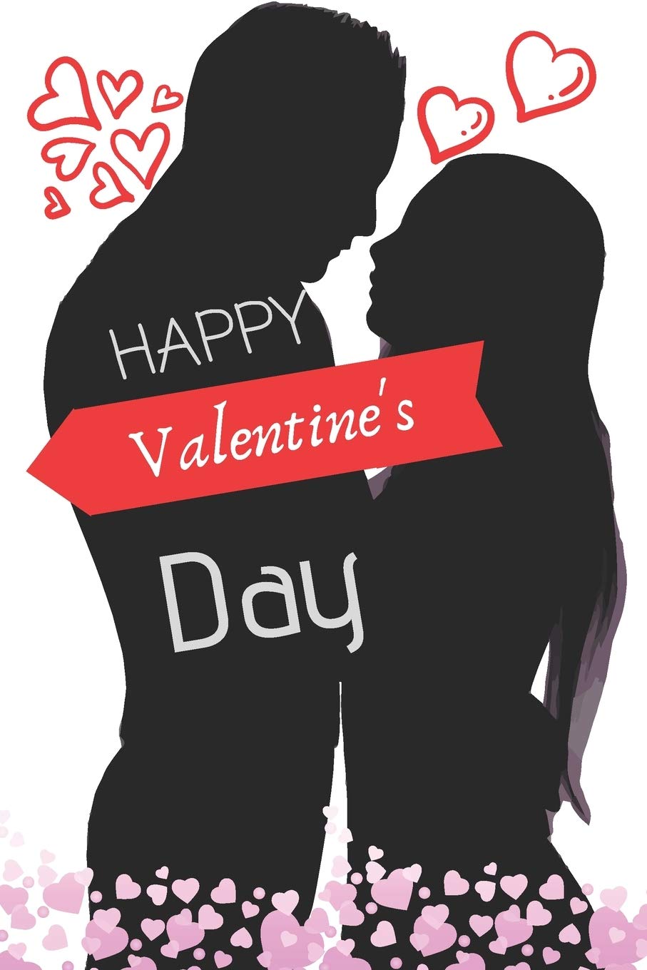 Happy Valentine's Day i Love You. (Journal, Notebook) Lifestyle