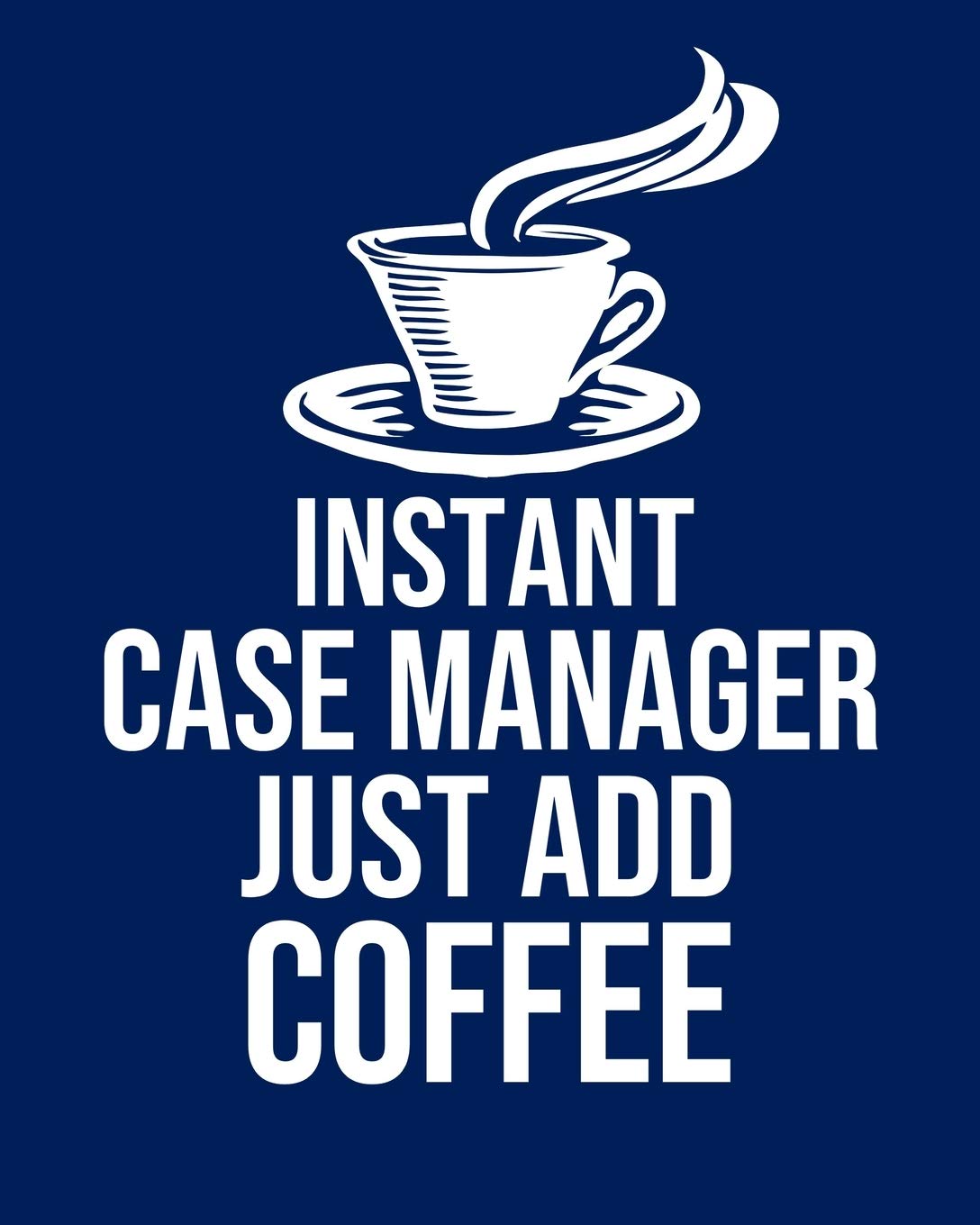 Instant Case manager Just Add Coffee: Calendar 2020, Monthly & Weekly Planner Jan. - Dec. 2020 Business, Finance & Career