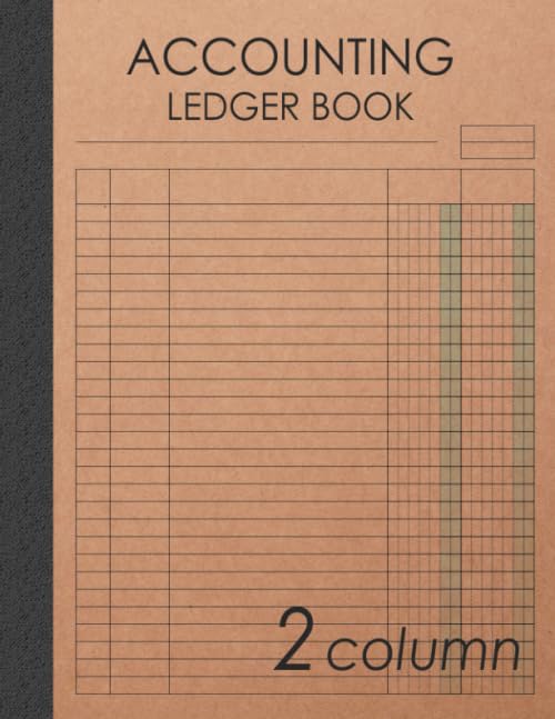 Accounting Ledger Book 2 Column: 120 pages , 8.5 x 11 inches ( large size ) , Brown craft paper style cover : Simple / General Accounting Ledger Book ... (Account Ledger Blank Book, Band 1) Business, Finance & Career