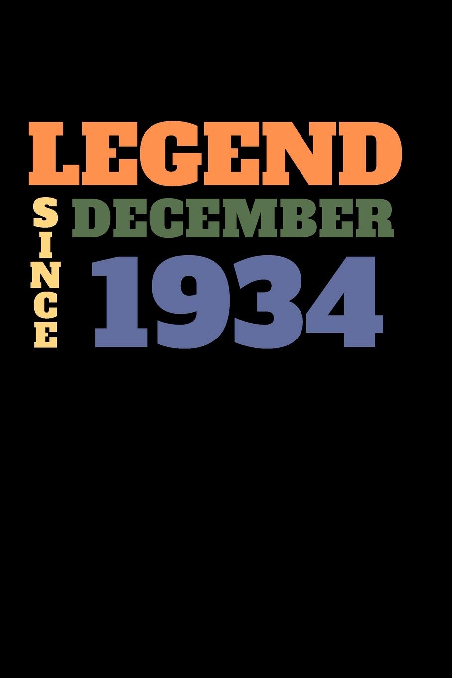 Legend since December 1934: Ruled Birthday Diary Notebook or Guest book Journal - Lined Register Pocketbook for Men and Women with Lines - Visitors' book for Birthdays and Partys Books