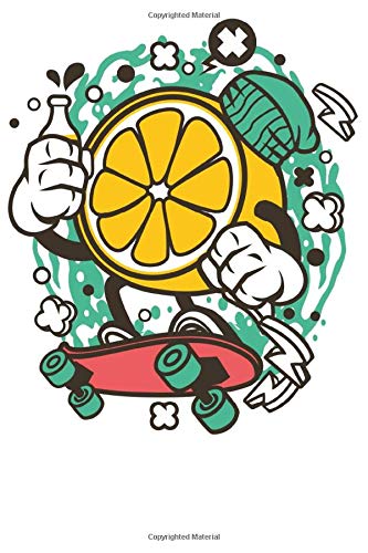 Skater Skateboarding Notizbuch: DIN A5 Blanko 120 Seiten Zitrone Limo Skate Skaten Skateboard Sk8 Sport Ollie Cool Witzig Geschenkidee & Weihnachten ... Planer Tagebuch Notizheft Notizblock Essays & Short Stories