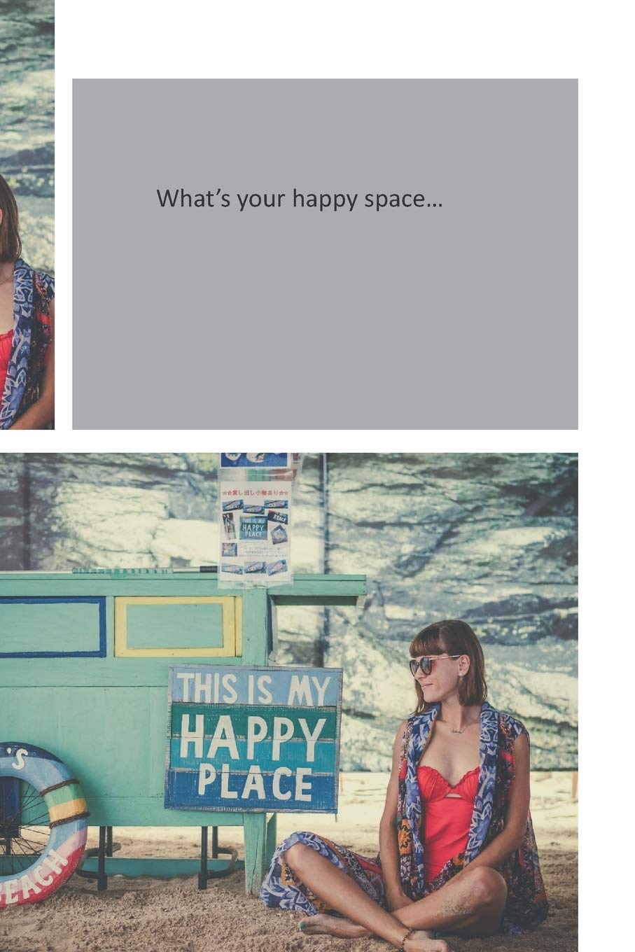 Product Image: What's your happy space...