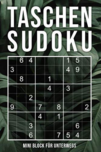 Taschen-Sudoku - Mini Block Für Unterwegs: schwierig - sehr schwer - Experte | kleines Rätselbuch in A6 Format | 162 extrem knifflige Rätsel mit Lösungen im Anhang Lifestyle