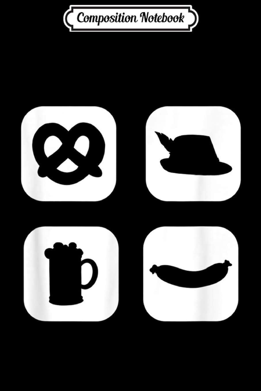 Composition Notebook: Beer Wurst Pretzel German Hat Oktoberfest Gift Outfit Journal/Notebook Blank Lined Ruled 6x9 100 Pages Manga