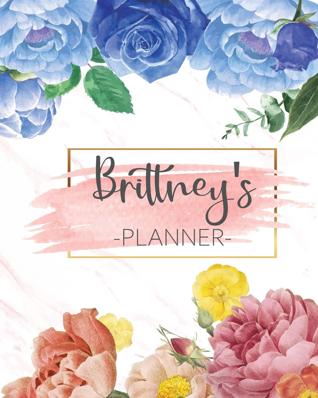 Brittney's Planner: Monthly Planner 3 Years January - December 2020-2022 | Monthly View | Calendar Views Floral Cover - Sunday start book