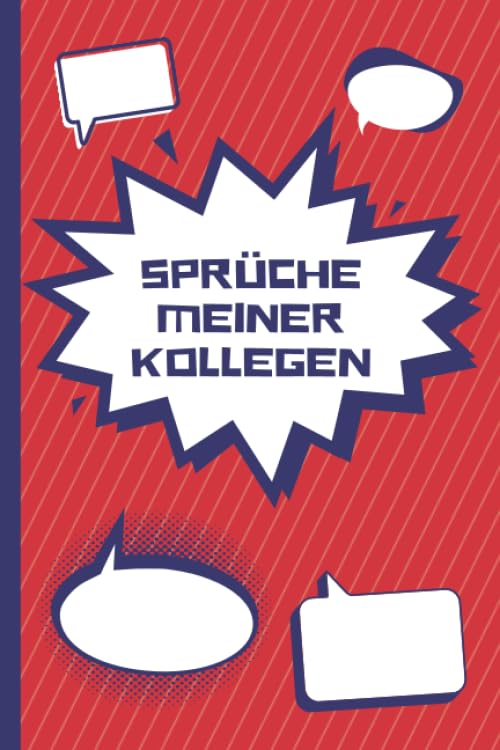 Sprüche Meiner Kollegen: Erinnerungsbuch für die besten Sprüche und Zitate der Arbeitskollegen, | Notizbuch für lustige Sprüche, Versprecher und ... Baustelle oder jeglichen anderen Arbeitsplatz Business, Finance & Career