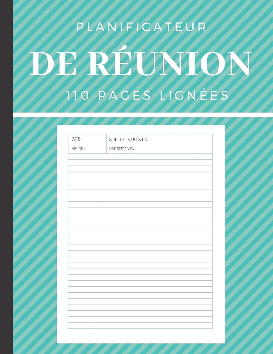 Planificateur de réunion: 110 pages lignées book