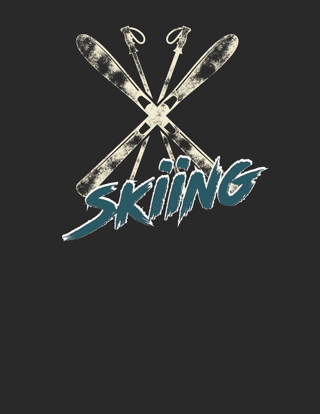 Trainingsbuch für Skifahrer: Stetige Verbesserung mit diesem Trainigstagebuch ♦ Vorlage für über 100 Trainigstage ♦ Planen, üben, umsetzen ♦ A4+ ... ♦ A4+ Format ♦ Motiv: Skiing Leisure & Fun