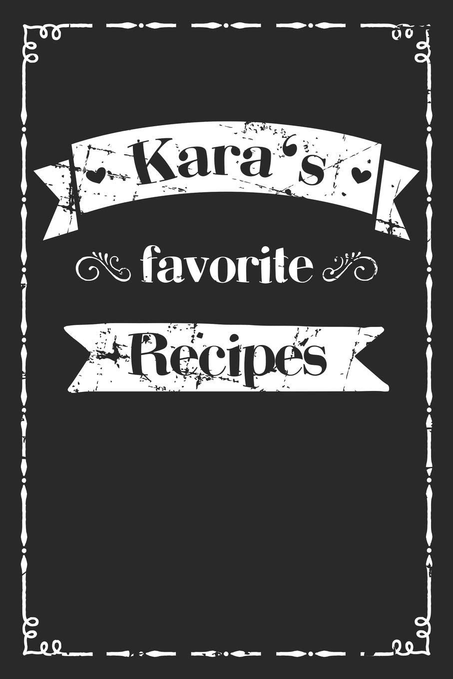 Kara's favorite recipes: personalized recipe book to write in 100 recipes incl. table of contents, blank recipe journal to Write in, blank recipe ... first name Kara, 110 pages, 6x9 format Cooking & Enjoying
