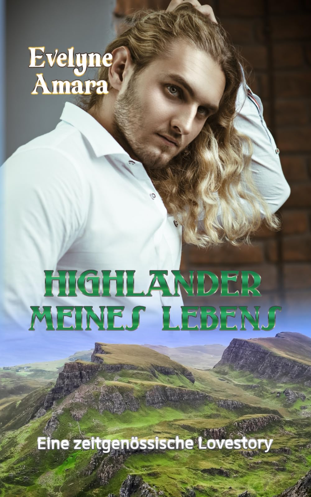 Highlander meines Lebens: eine zeitgenössische Lovestory (Invermore, Band 2) Contemporary literature