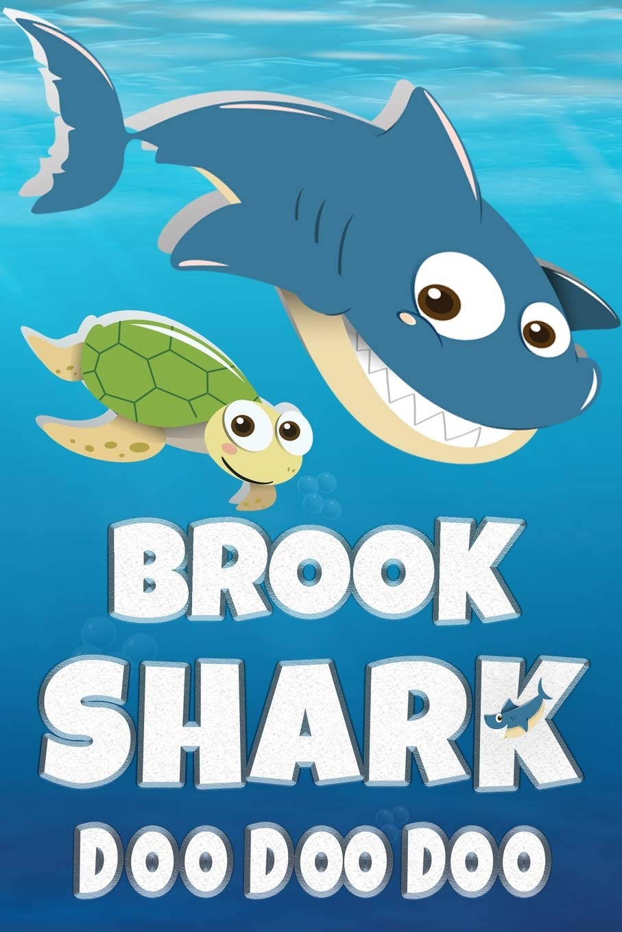 Brook: Brook Shark Doo Doo Doo Notebook Journal For Drawing or Sketching Writing Taking Notes, Custom Gift With The Girls Name Brook Essays & Short Stories