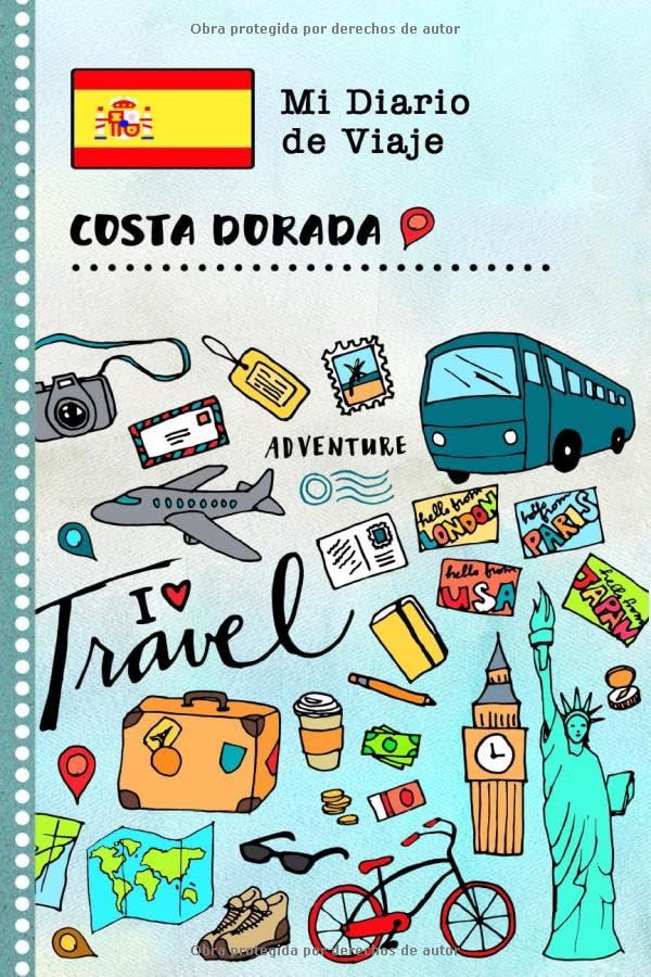Costa Dorada Diario de Viaje: Libro de Registro de Viajes Guiado Infantil - Cuaderno de Recuerdos de Actividades en Vacaciones para Escribir, Dibujar, Afirmaciones de Gratitud para Niños y Niñas book