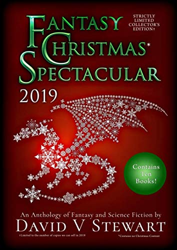 Fantasy Christmas Spectacular 2019: An Anthology of Fantasy and Science Fiction Contemporary literature