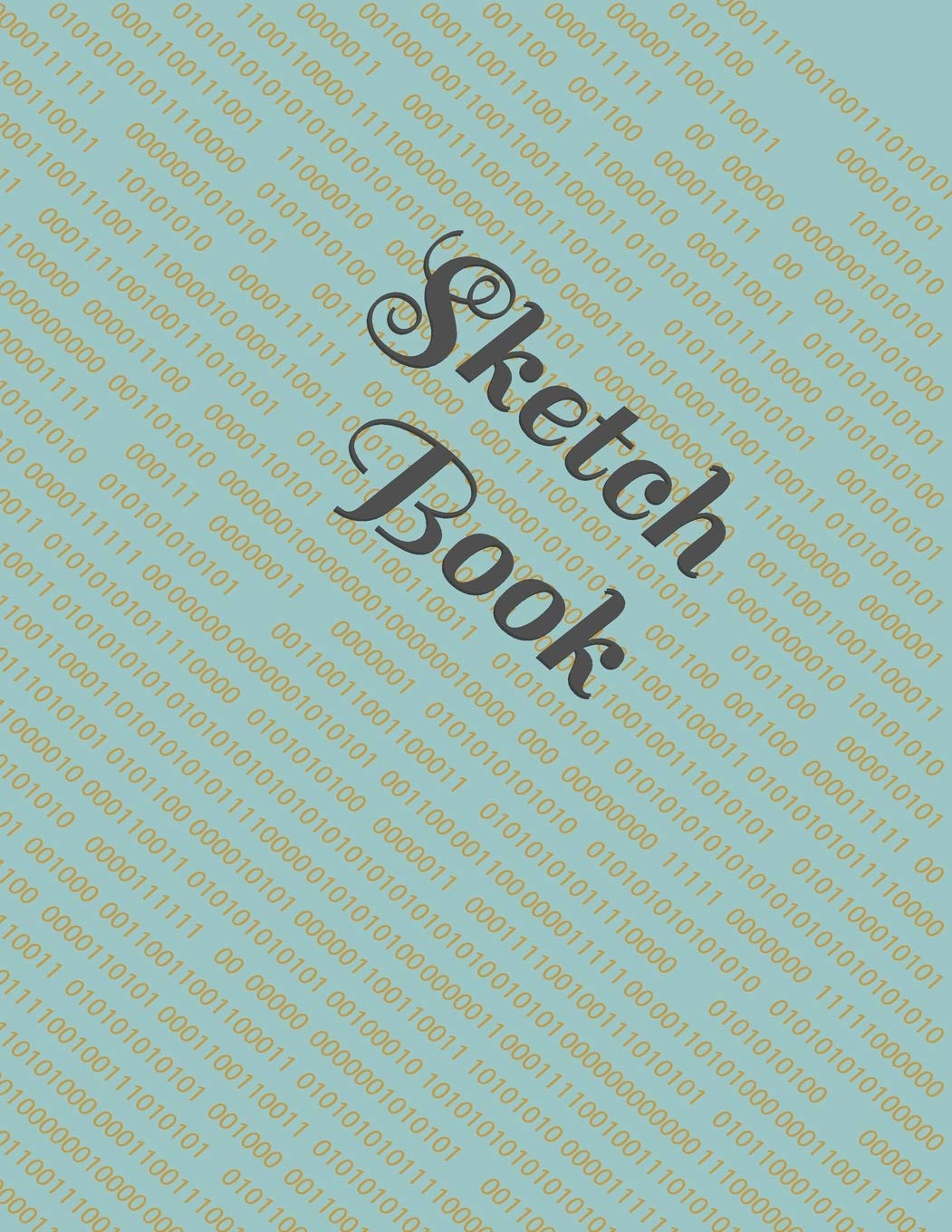 Sketch Book: : Blank Sketch Book for Drawing, Writing, Painting, Sketching and Doodling. Sketch Book/ Unlined Journal / Diary / Notebook /Logbook ... /Tracker--120 Pages - Large (8.5 x 11 inches) Social Sciences